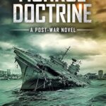 Monroe Doctrine: A Post-War Novel : Detailed Review