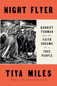 Read more about the article Night Flyer : Harriet Tubman and the Faith Dreams of a Free People : In-depth Review